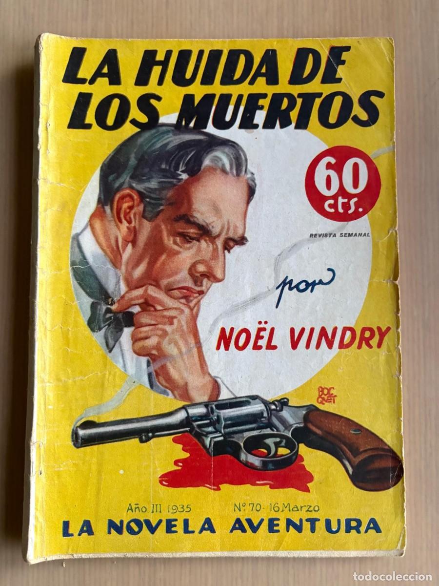 Libros de segunda mano: La huida de los muertos novela antigua estado normal