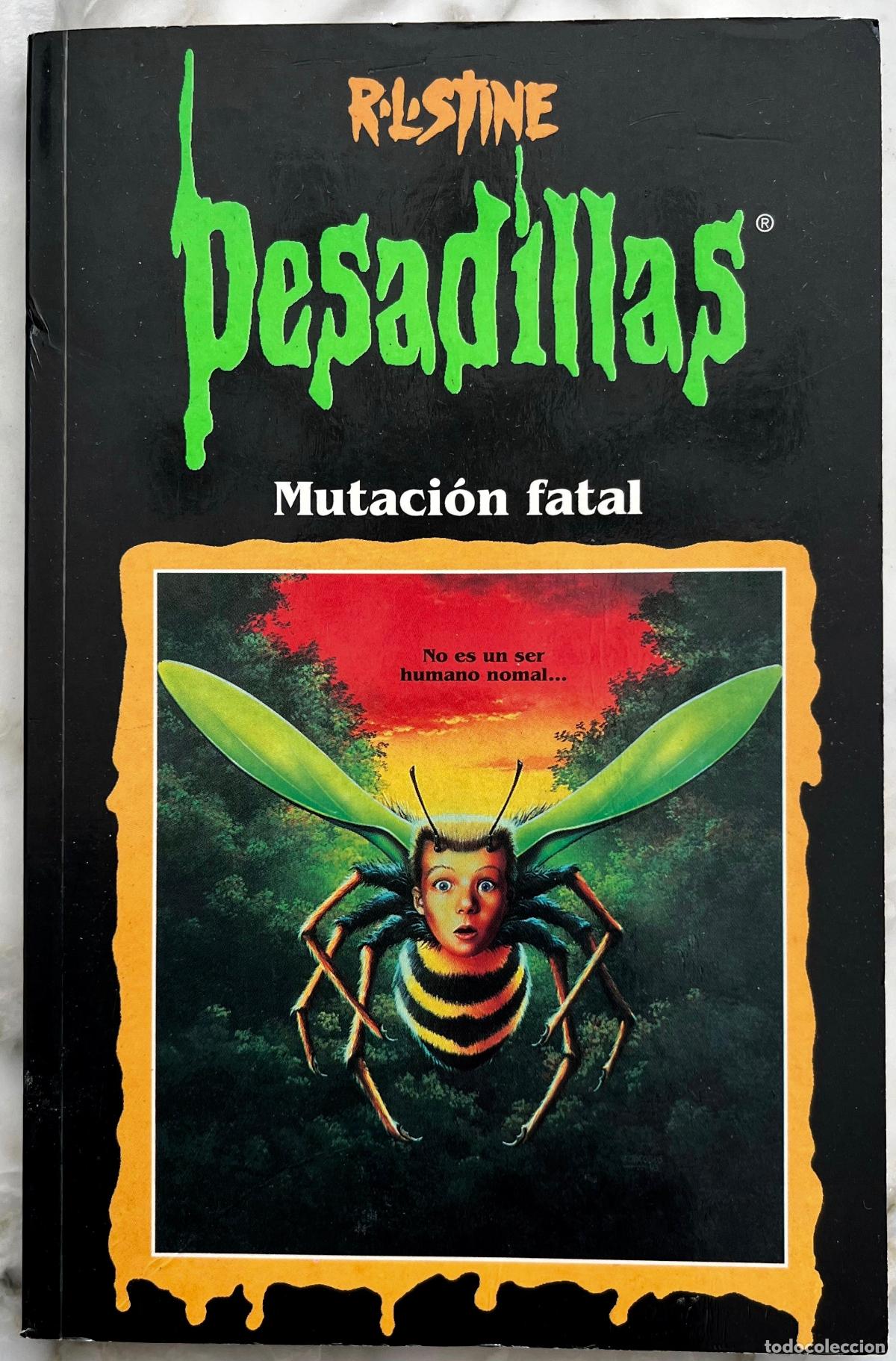 Gebrauchte B&uuml;cher: MUTACION FATAL. R.L. STINE. PESADILLAS. LIBRO 1998