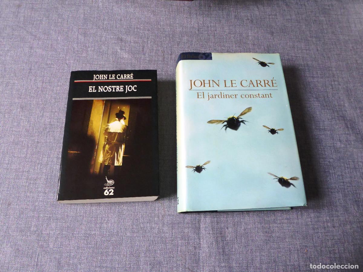 Libros de segunda mano: 2 NOVEL.LES JOHN LE CARR&Eacute; - EL JARDINER CONSTANT - EL NOSTRE JOC