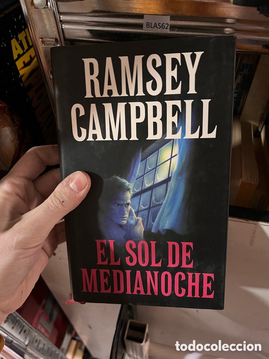 Libros de segunda mano: BLAS62 RAMSEY CAMPBELL EL SOL DE MEDIANOCHE