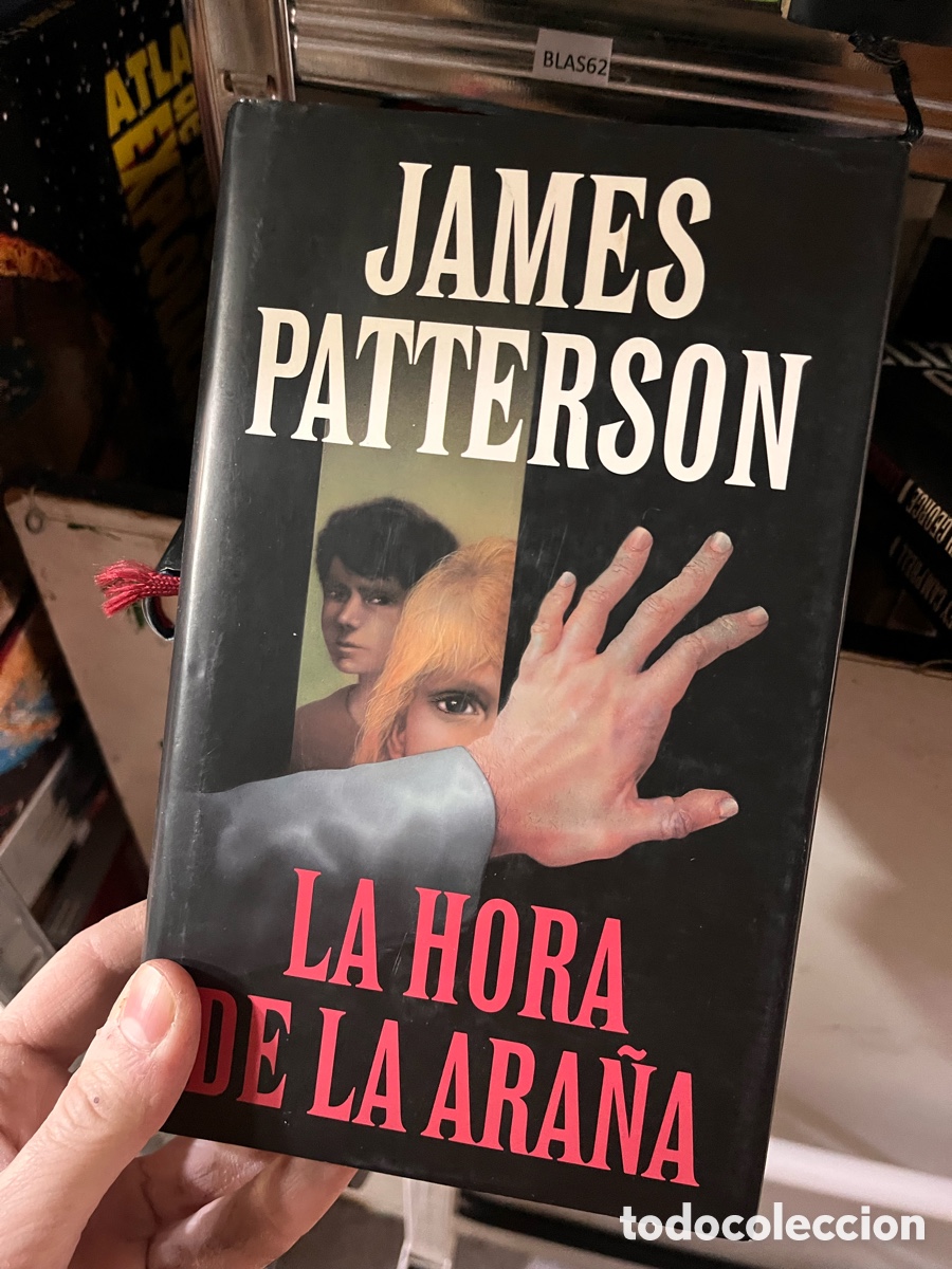 Livros em segunda m&atilde;o: | BLAS62 JAMES PATTERSON LA HORA DE LA ARA&Ntilde;A