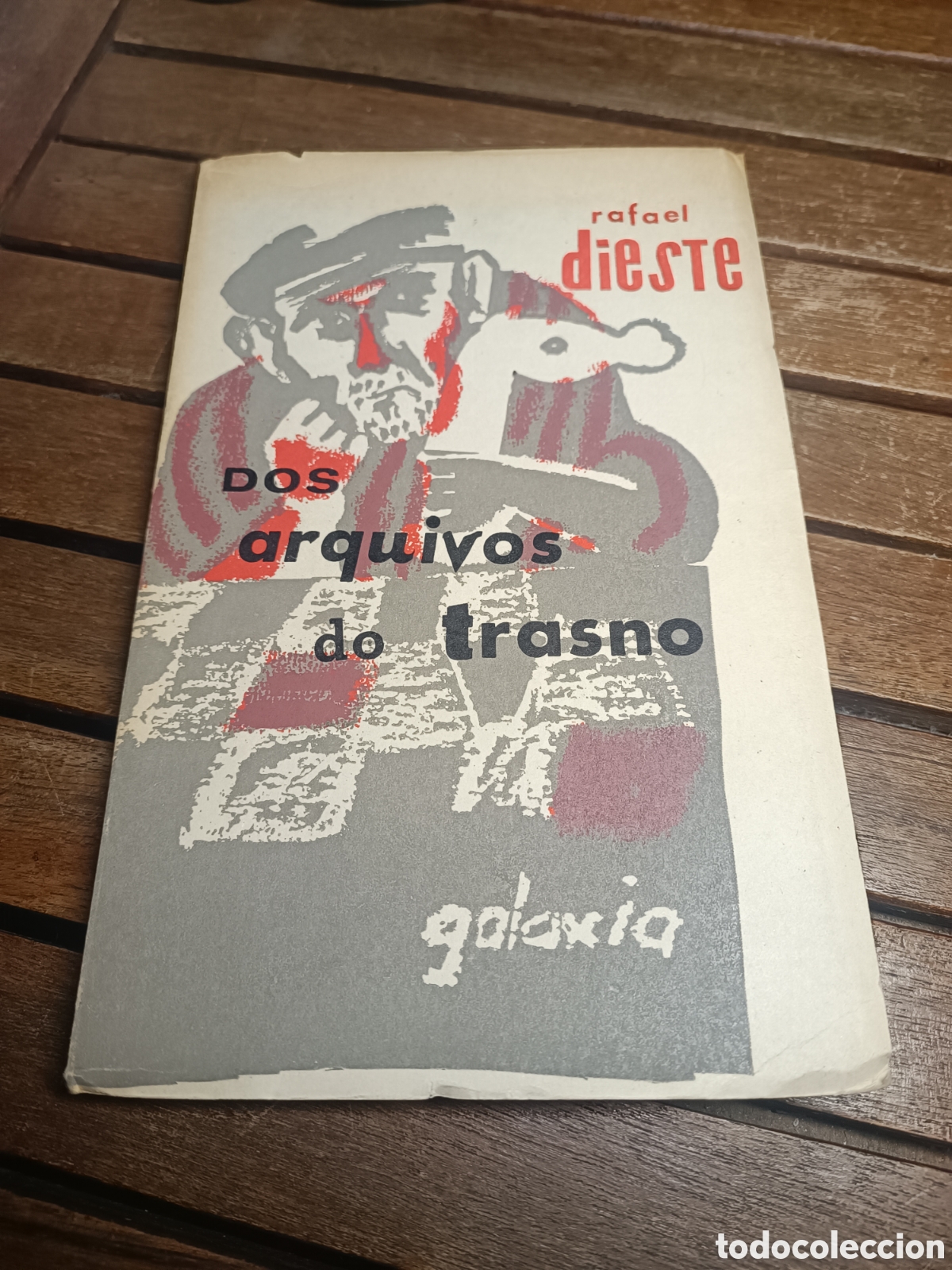 Libros de segunda mano: DOS ARQUIVOS DO TRASNO RAFAEL DIESTE. EDITORIAL GALAXIA.1962. 2 edici&oacute;n. Galego. INTONSO