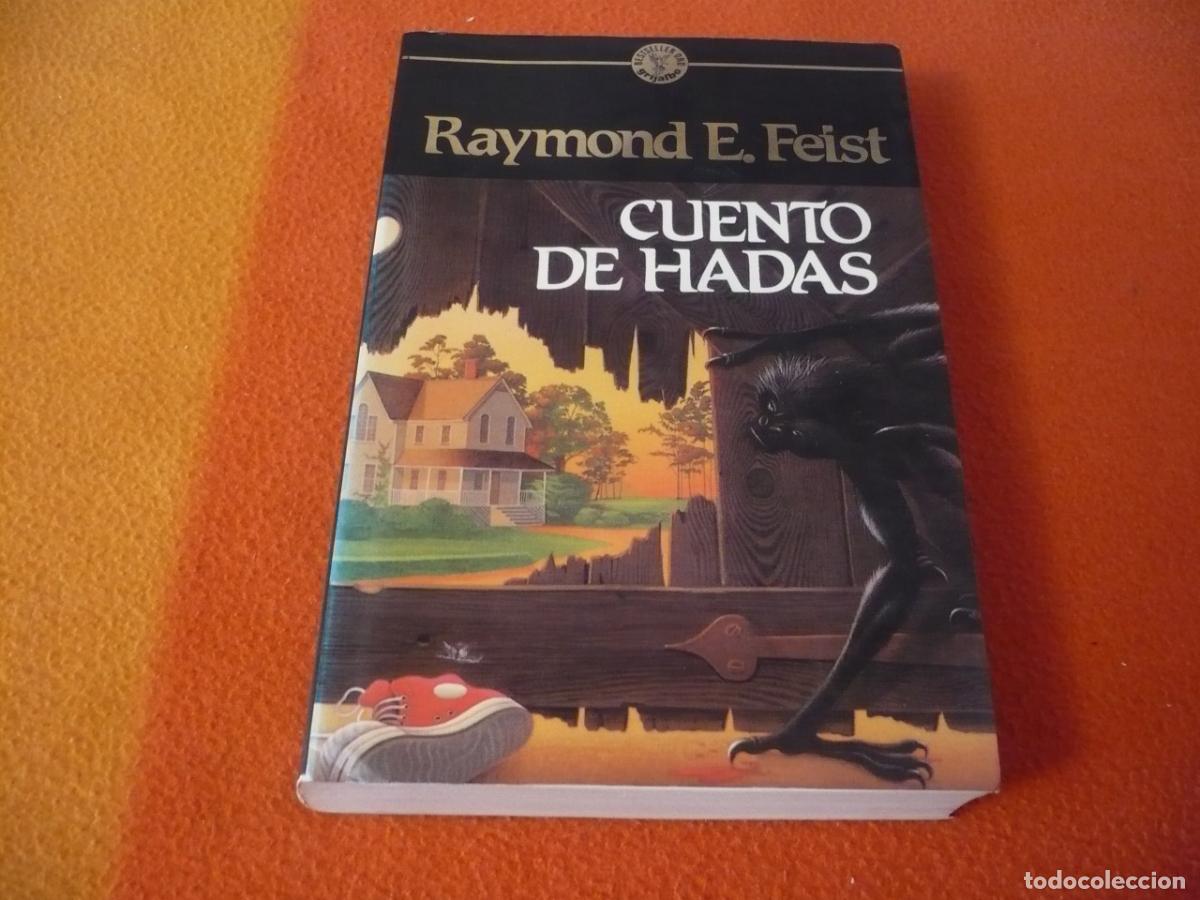 Libros de segunda mano: CUENTO DE HADAS ( RAYMOND E. FEIST ) FANTASIA TERROR
