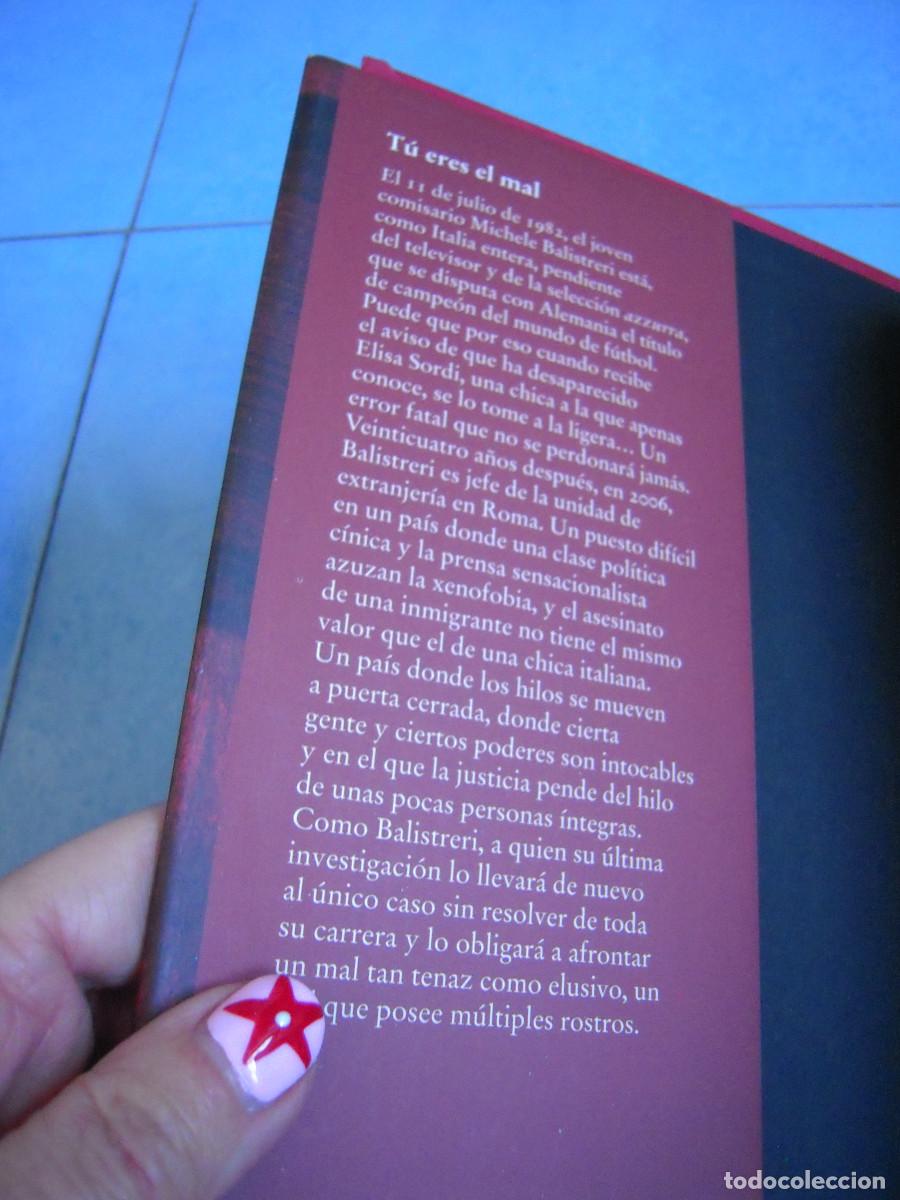 Libros de segunda mano: T&uacute; eres el mal Roberto Constantini - Foto 4