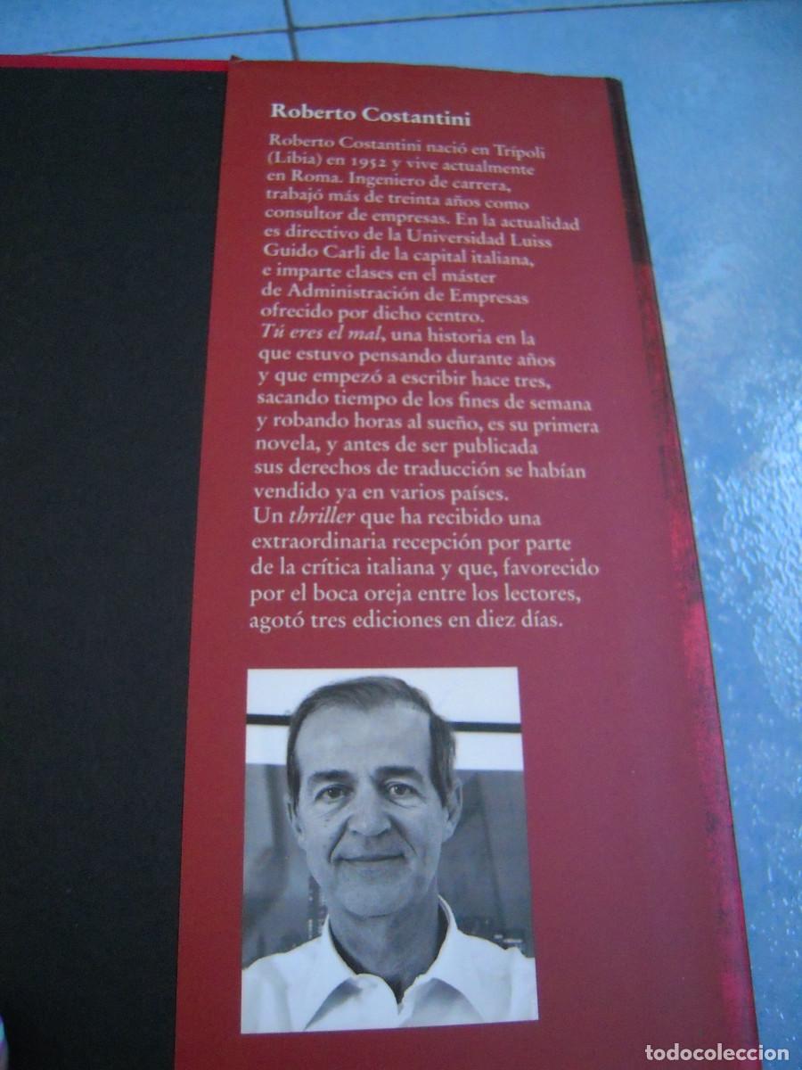 Libros de segunda mano: T&uacute; eres el mal Roberto Constantini - Foto 10