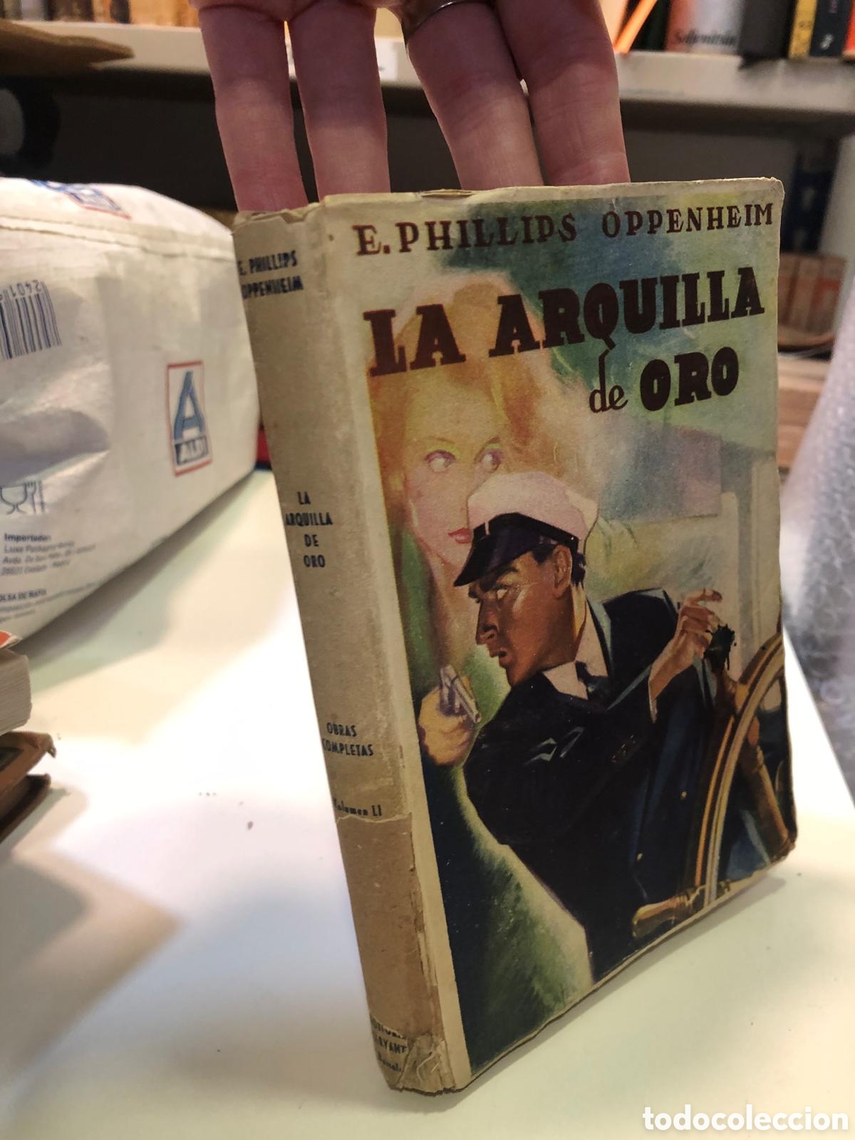 Gebrauchte B&uuml;cher: La Arquilla de Oro - E. Phillips Oppenheim
