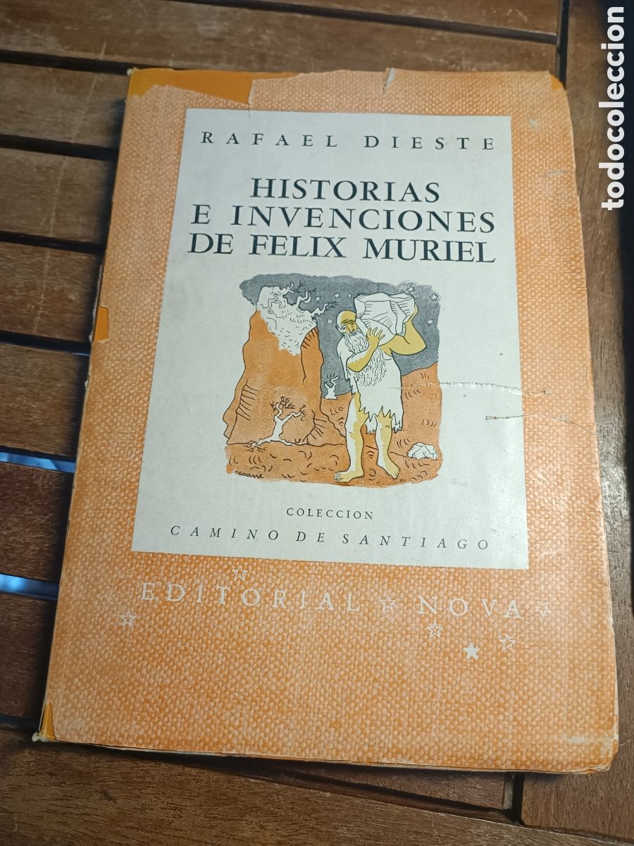 Libros de segunda mano: Historias e Invenciones de F&eacute;lix Muriel Rafael Dieste Buenos Aires 1943 primera edicion Luis Seoane