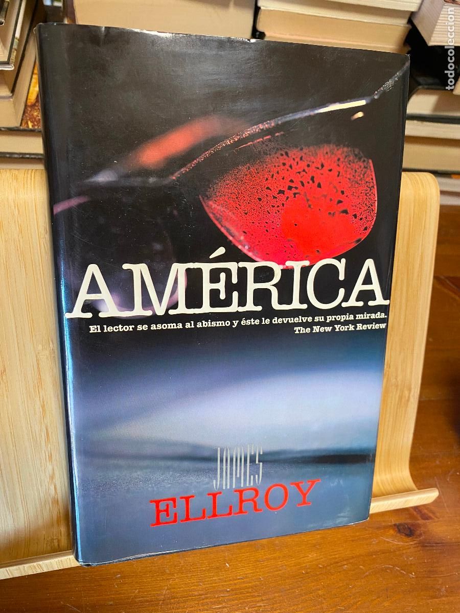 Libros de segunda mano: AM&Eacute;RICA. JAMES ELLROY. EDICIONES B