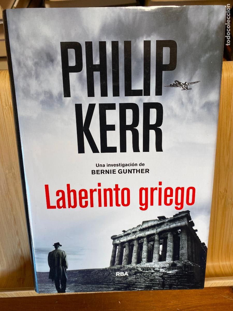 Libros de segunda mano: LABERINTO GRIEGO. PHILIP KERR. EDITORIAL RBA