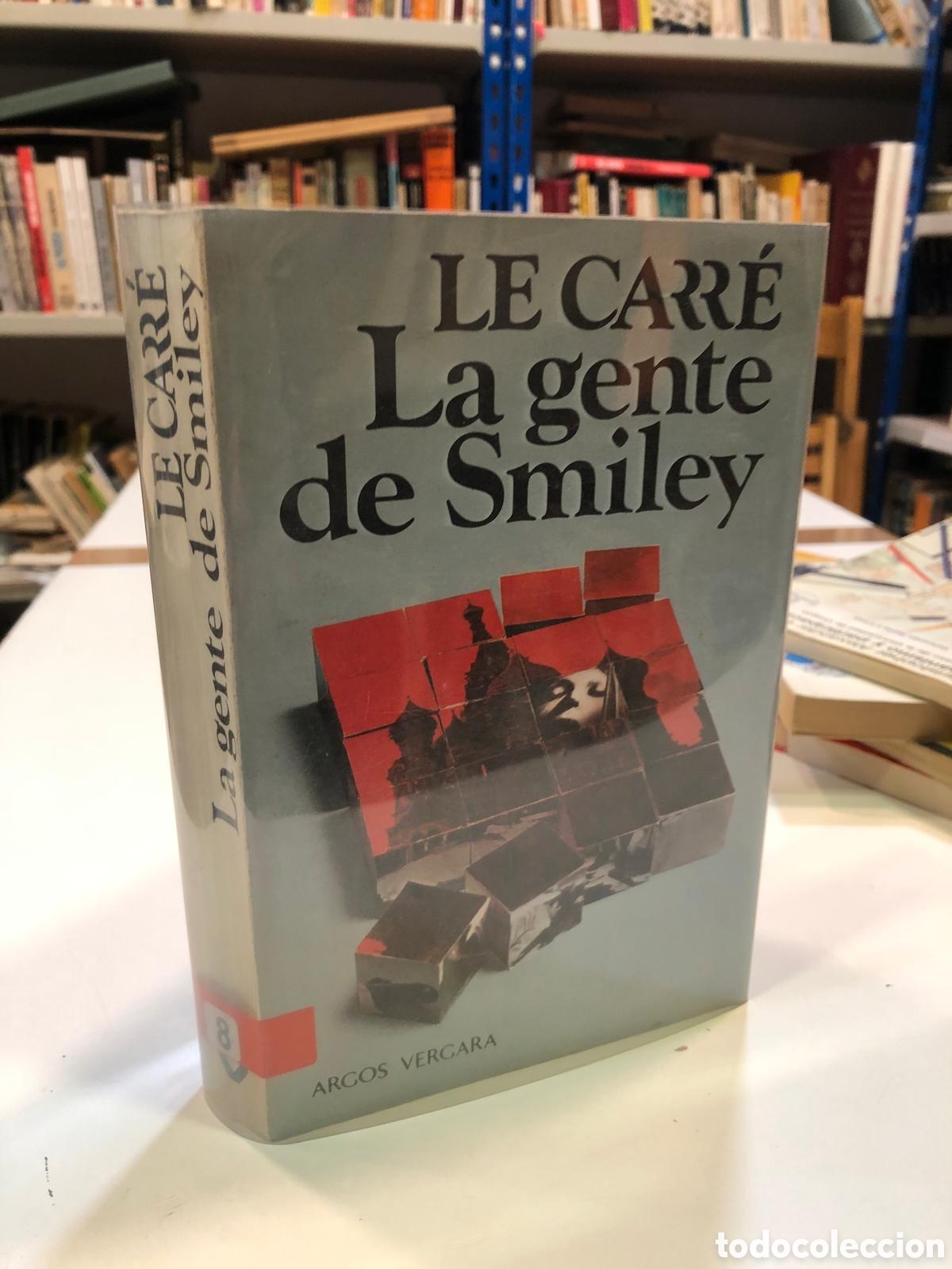 La gente de Smiley - John Le Carr&eacute;