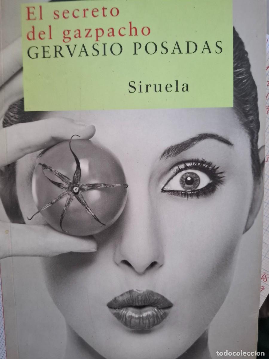Libros de segunda mano: el secreto del gazpacho Gervasio Posadas