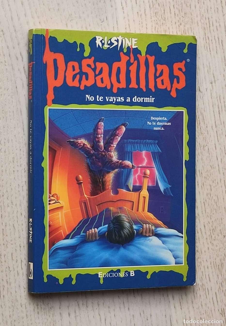 Libros de segunda mano: PESADILLAS. NO TE VAYAS A DORMIR - STINE, R. L.