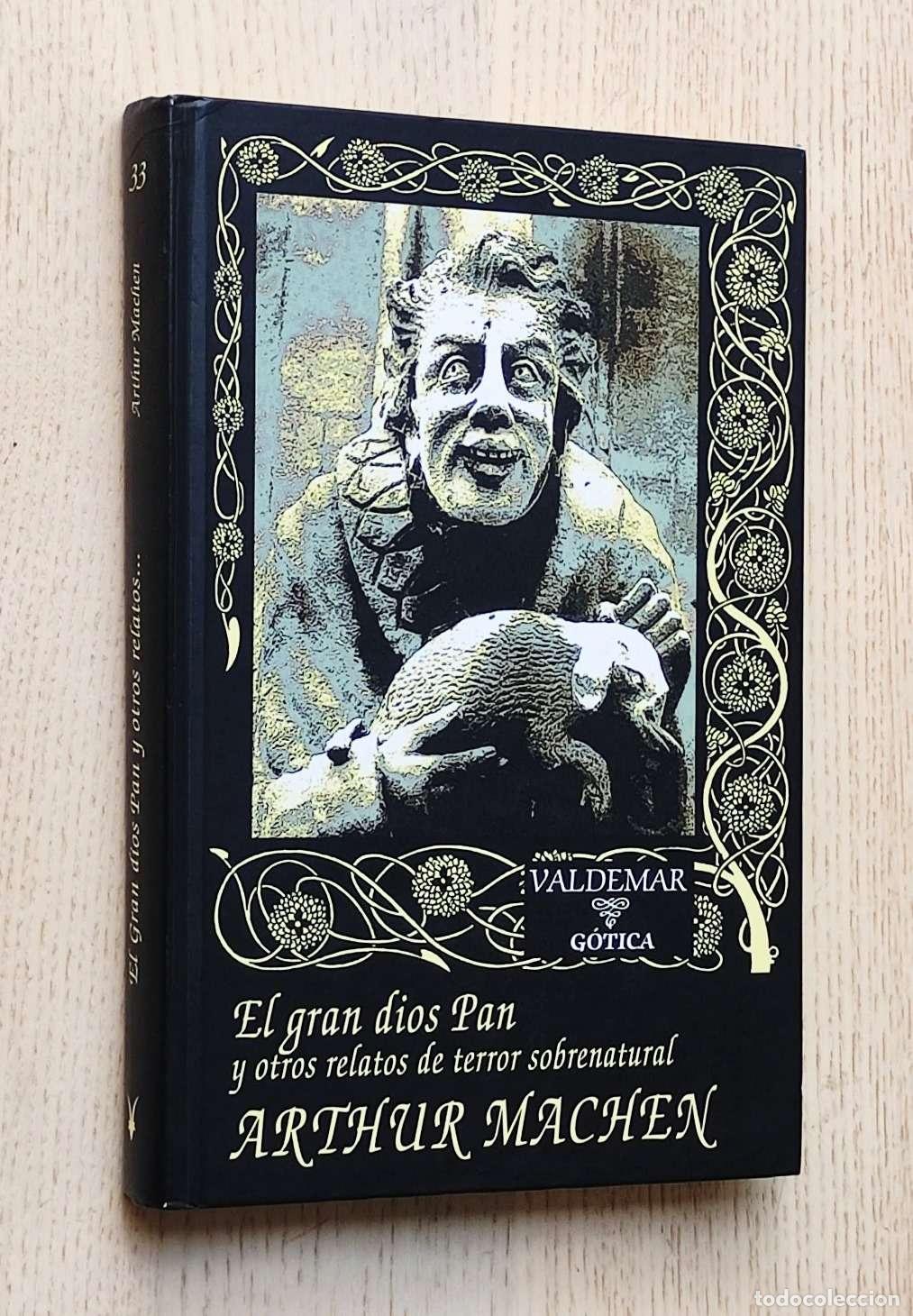 Libros de segunda mano: EL GRAN DIOS PAN y otros relatos de terror sobrenatural - MACHEN, Arthur