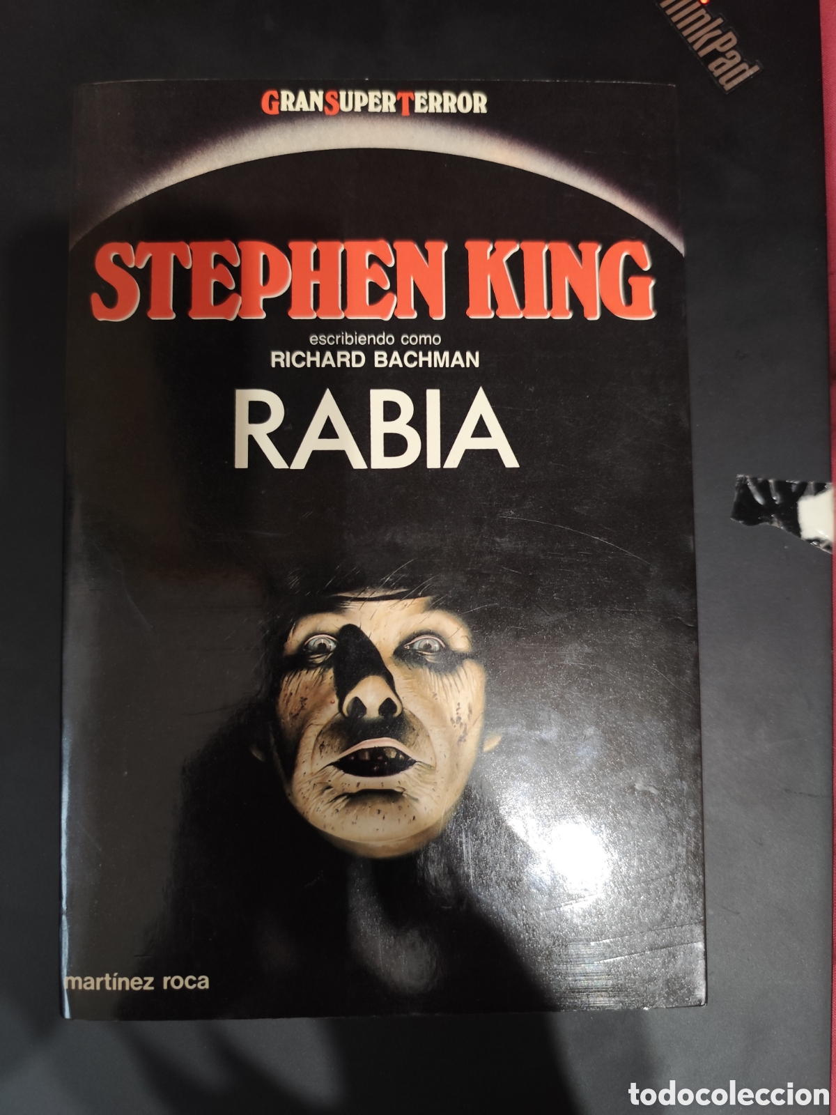 Libros de segunda mano: Stephen King (escribiendo como Richard Bachman) - Rabia - Mart&iacute;nez Roca - 1987 Gran Super Terror