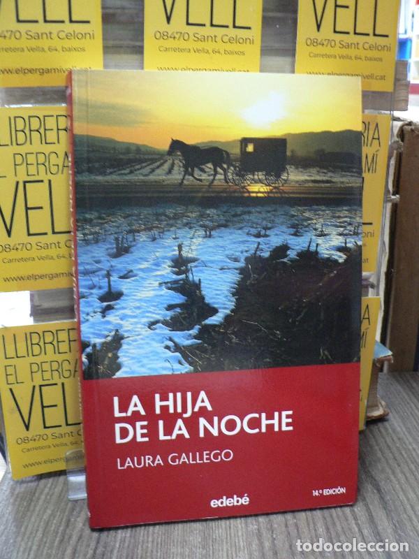 Libros de segunda mano: La hija de la noche - Laura Gallego - Grupo Edeb&eacute; - Periscopio 19