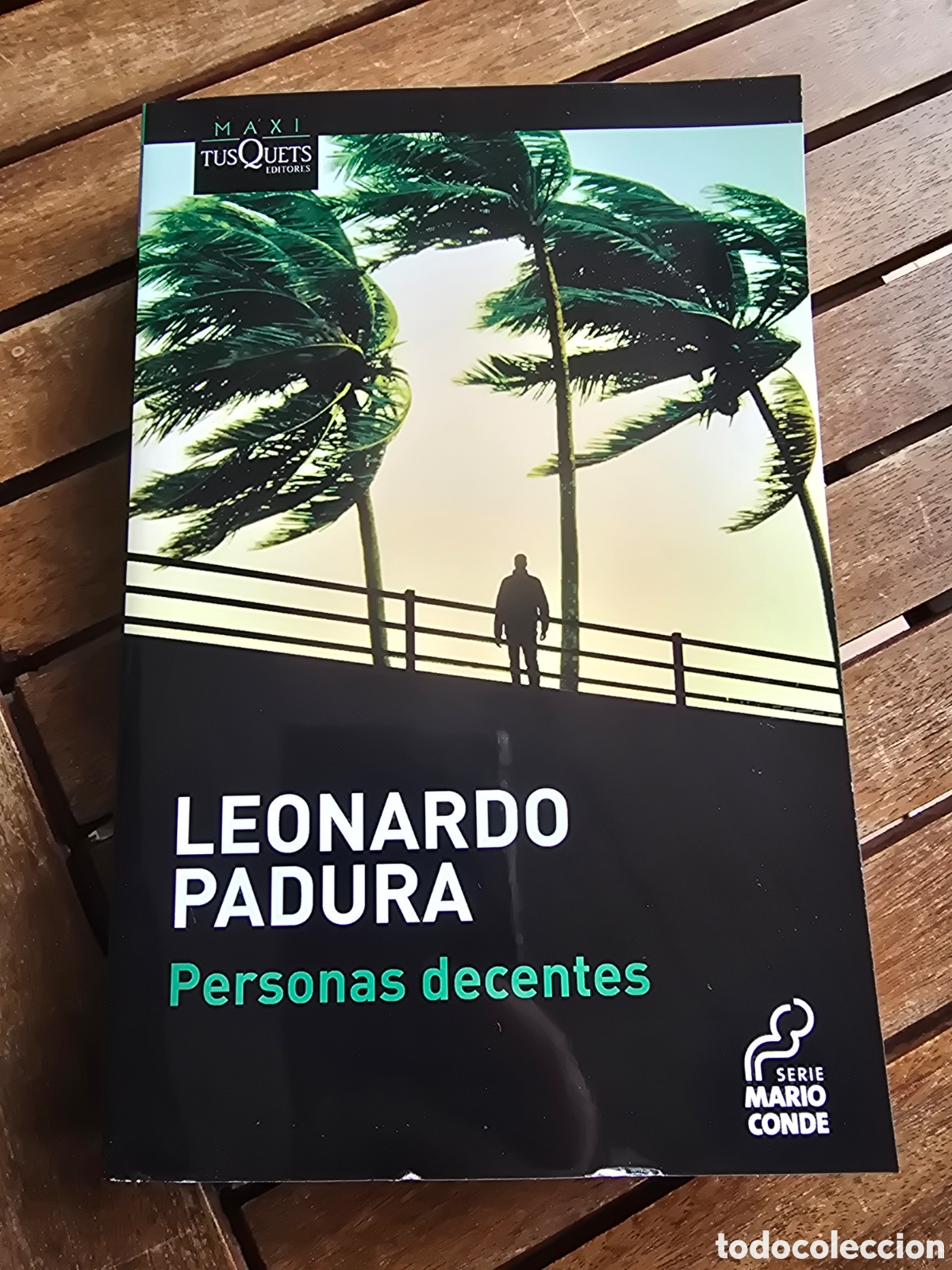 Libros de segunda mano: Personas decentes Padura, Leonardo Editorial TUSQUETS 2026 novela Negra, policiaca y suspense