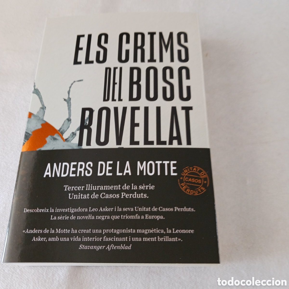 Libros de segunda mano: Els Crims all Bosc Rovellat de Anders de la Motte