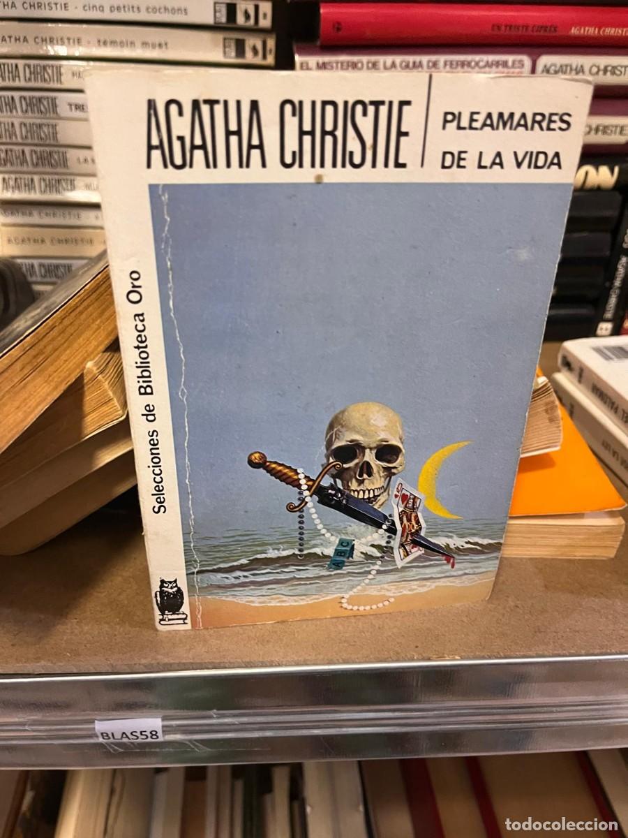 Libros de segunda mano: BLAS58 AGATHA CHRISTIE -PLEAMARES DE LA VIDA