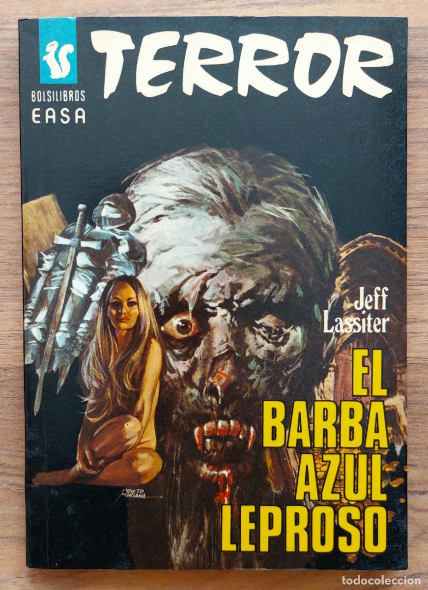 Libros de segunda mano: EASA TERROR N&ordm; 191-EL BARBA AZUL LEPROSO (JEFF LASSITER) NOVELAS-BOLSILIBROS-PULP