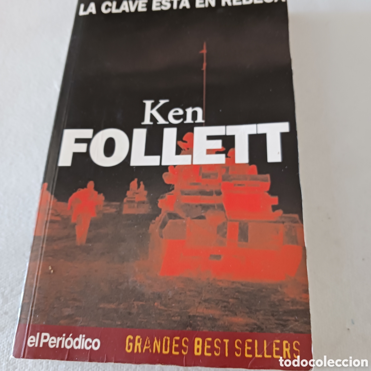 Libros de segunda mano: La clave esta en Rebeca de Ken Follet