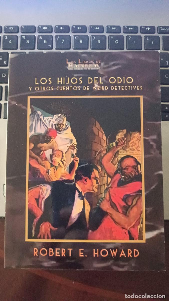 Libros de segunda mano: Los hijos del odio &ndash; Robert E. Howard &ndash; Barsoom Criminal n&ordm; 4 &ndash; Weird Detectives