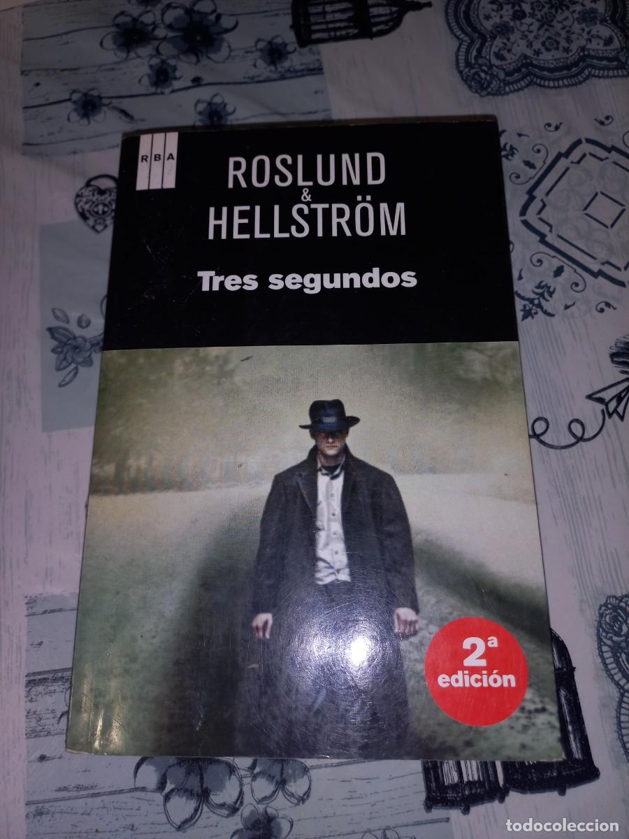 Libros de segunda mano: TRES SEGUNDOS - ROSLUND & HELLSTROM - NOVELA NEGRA - POLIC&Iacute;ACA - RBA 2011