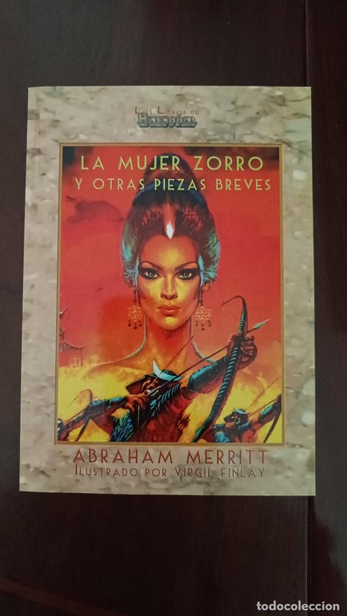 Libros de segunda mano: La mujer zorro y otras piezas breves &ndash; A. Merritt &ndash; Barsoom Weird