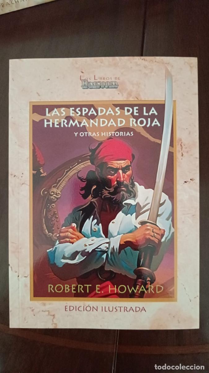 Libros de segunda mano: Las espadas de la hermandad roja y otras historias &ndash; Robert E. Howard &ndash; Barsoom Weird