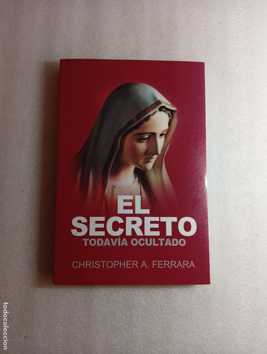 Libros de segunda mano: EL SECRETO TODAV&Iacute;A OCULTO - Ferrara