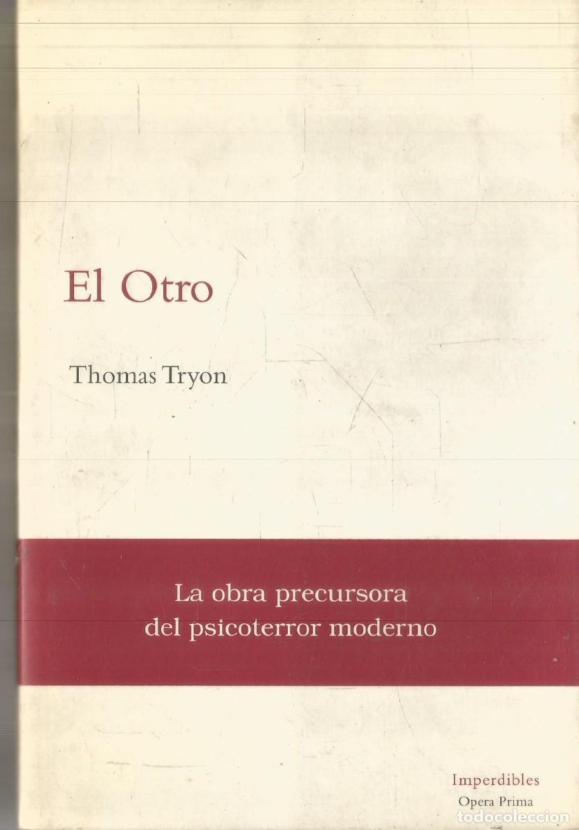 Libros de segunda mano: THOMAS TRYON. EL OTRO. IMPERDIBLES