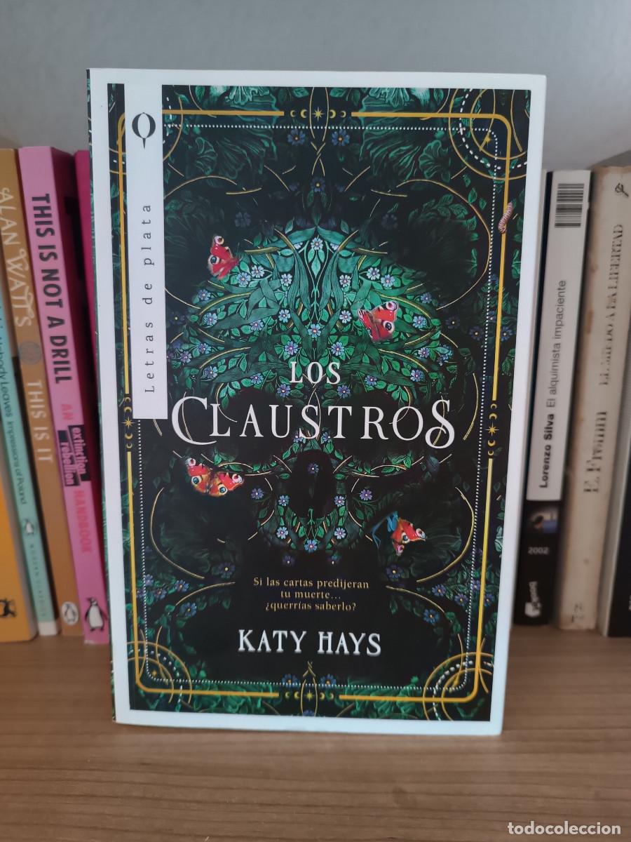 Libros de segunda mano: LOS CLAUSTROS. Katy Hays