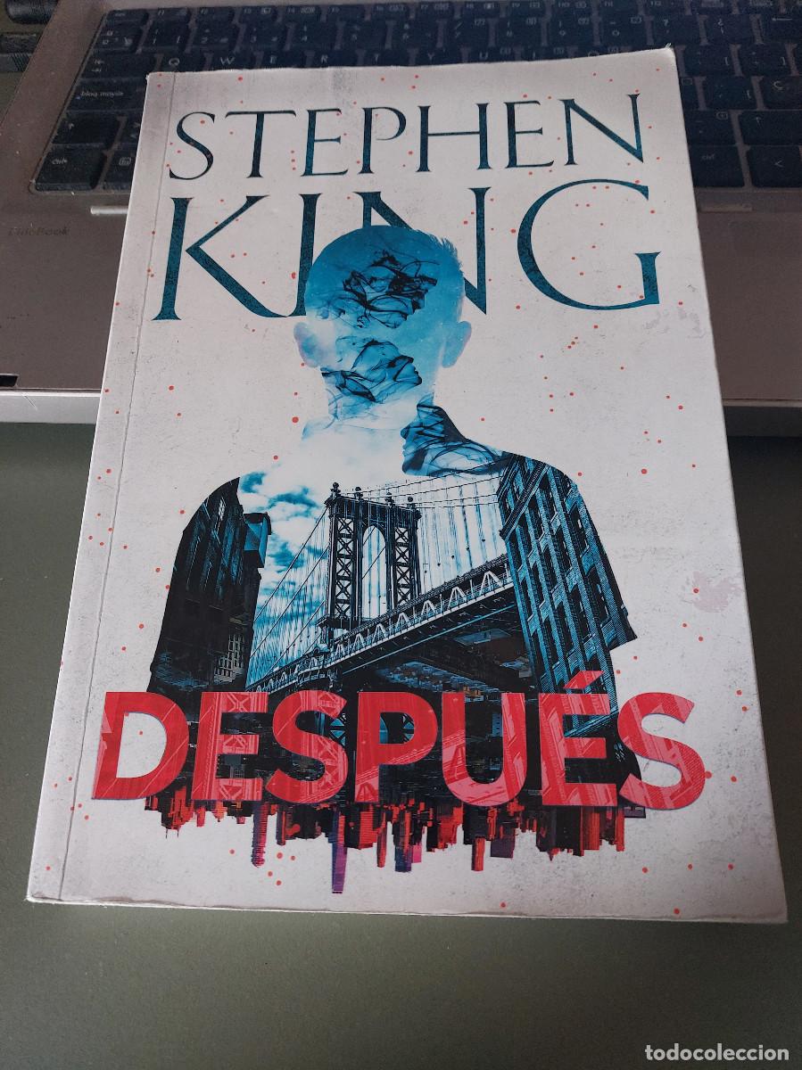 Livres d'occasion: DESPU&Eacute;S. STEPHEN KING. R&Uacute;STICA. BUEN ESTADO. E7 4