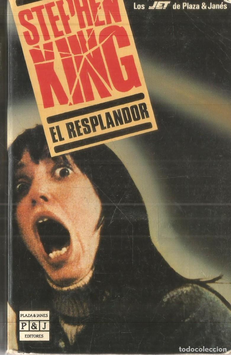 Livres d'occasion: STEPHEN KING. EL RESPLANDOR. PLAZA JANES