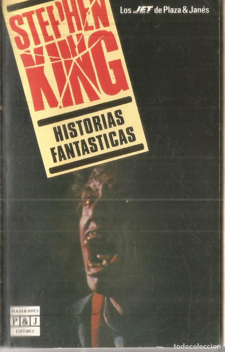 Libros de segunda mano: STEPHEN KING. HISTORIAS FANTASTICAS. PLAZA JANES