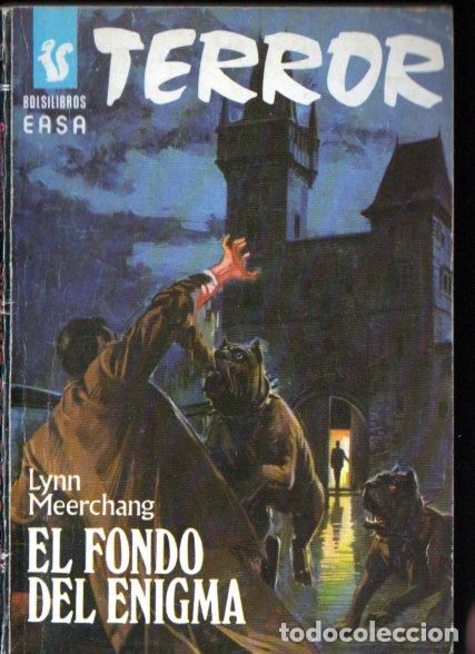 Libros de segunda mano: LYNN MEERCHANG . EL FONDO DEL ENIGMA (BOLSILIBROS EASA TERROR N&ordm; 227, 1981)