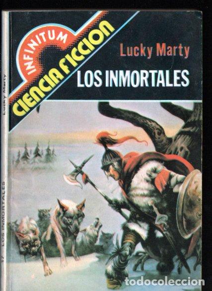 Libros de segunda mano: LUCKY MARTY . LOS INMORTALES (INFINITUM PRODUCCIONES EDITORIALES N&ordm; 17, 1980)
