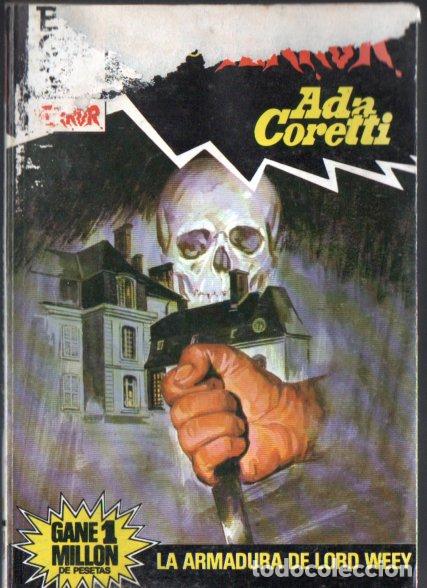 Libros de segunda mano: BRUGUERA TERROR N&ordm; 600 . ADA CORETTI - LA ARMADURA DE LORD WEEY (1985)