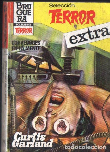 Libros de segunda mano: BRUGUERA TERROR EXTRA N&ordm; 25 . CURTIS GARLAND - CORREDORES EN LA MENTE (1983)