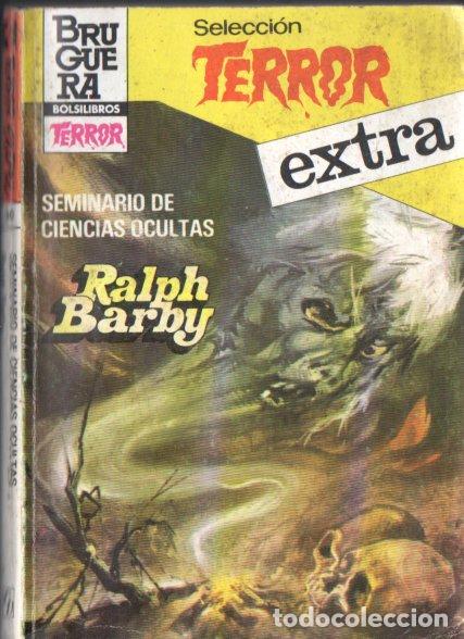 Gebrauchte B&uuml;cher: BRUGUERA TERROR EXTRA N&ordm; 30 . RALPH BARBY - SEMINARIO DE CIENCIAS OCULTAS (1983)