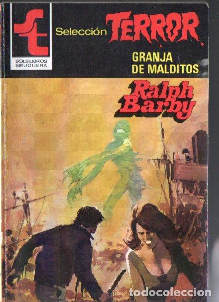 Gebrauchte B&uuml;cher: BRUGUERA TERROR N&ordm; 510 . RALPH BARBY - GRANJA DE MALDITOS (1982)