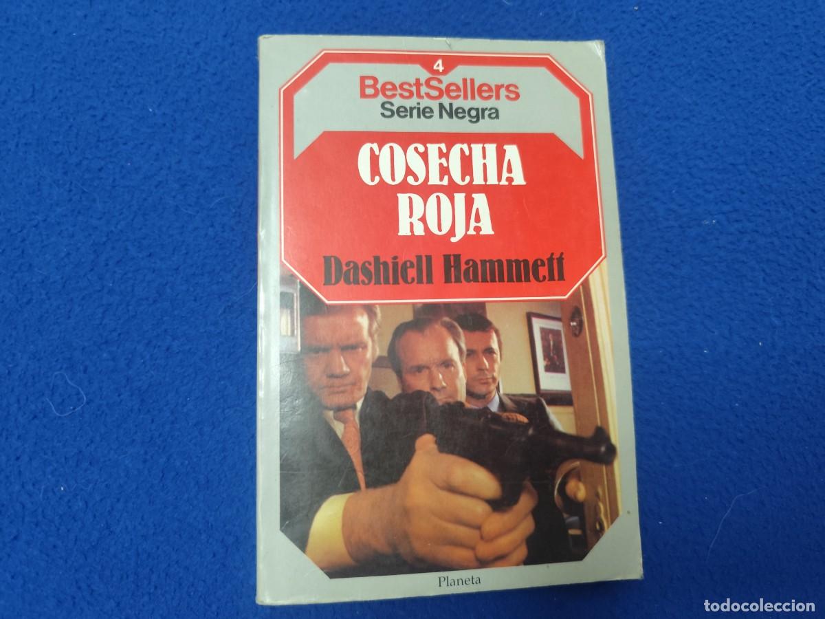 Libros de segunda mano: Cosecha Roja Dashiell Hammett Ed. Planeta 1985 Colecci&oacute;n Best Sellers Serie Negra N&ordm;4