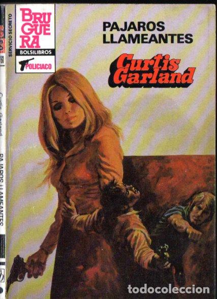 Gebrauchte B&uuml;cher: BRUGUERA SERVICIO SECRETO N&ordm; 1761 . CURTIS GARLAND - P&Aacute;JAROS LLAMEANTES (1984)