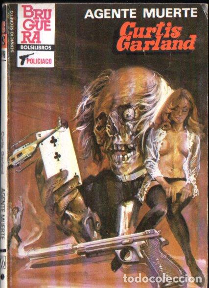 Libros de segunda mano: BRUGUERA SERVICIO SECRETO N&ordm; 1748 . CURTIS GARLAND - AGENTE MUERTE (1984)