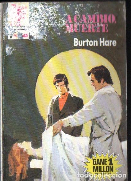 Libros de segunda mano: BRUGUERA SERVICIO SECRETO N&ordm; 1783 . BURTON HARE - A CAMBIO MUERTE (1985)