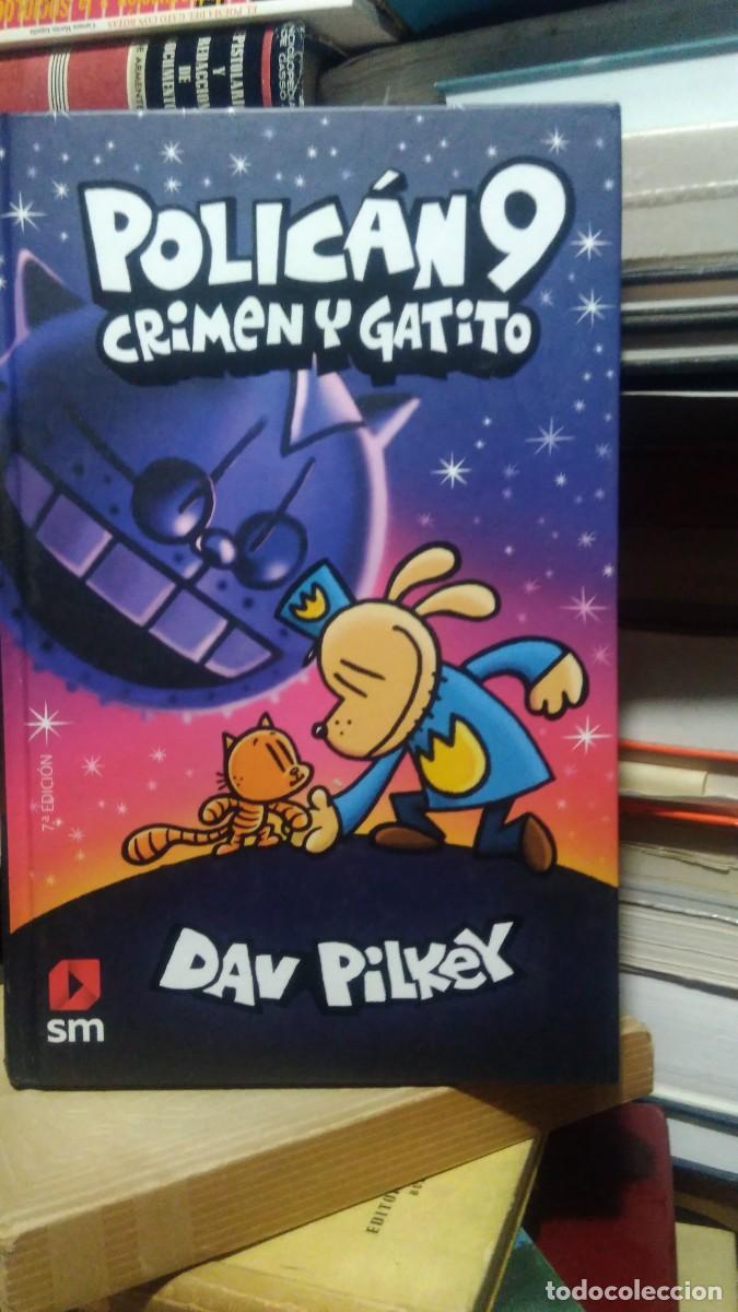 Libros de segunda mano: Polic&aacute;n9 Crimen y gatito Dav Pilkey sm