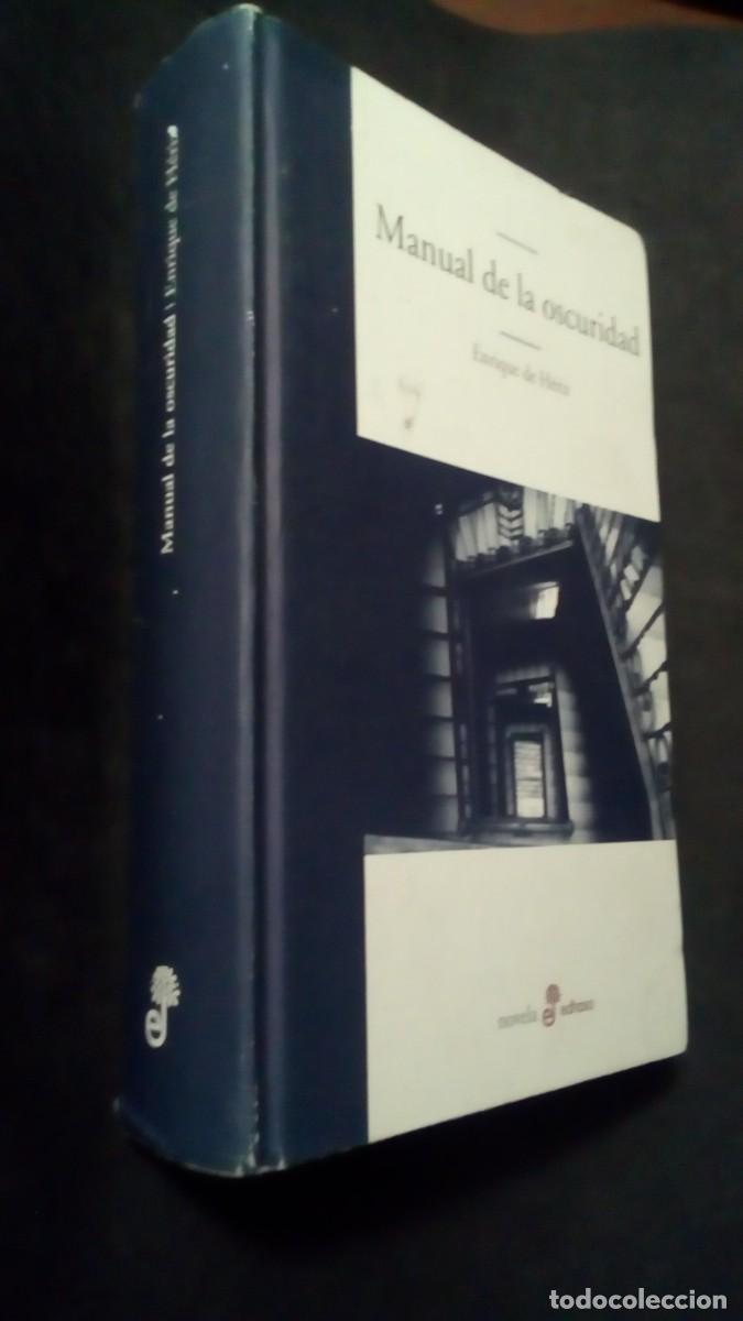 Libri di seconda mano: MANUAL DE LA OSCURIDAD (Enrique de H&eacute;riz) Edhasa, 2009.-PRIMERA EDICI&Oacute;N