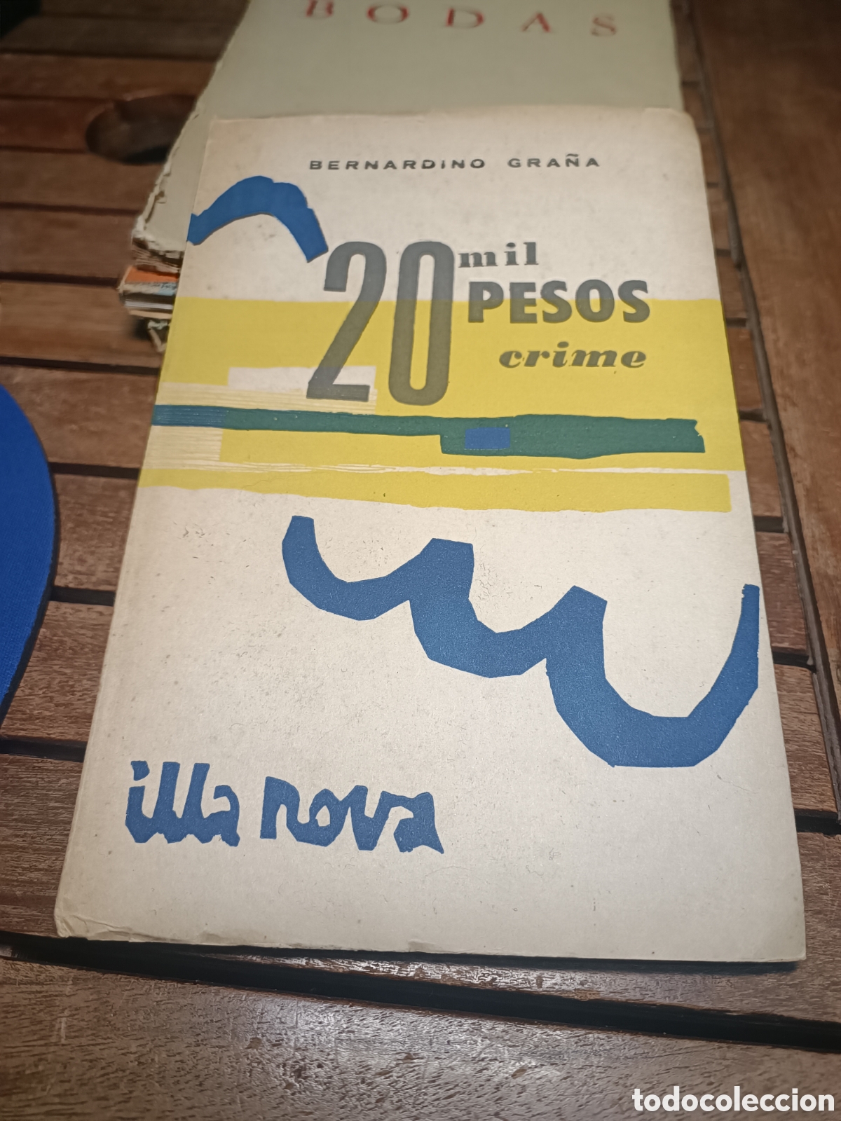 Second hand books: 20 mil pesos Crime Peza dramatica en cinco cadros bernardino gra&ntilde;a Galaxia Illa nova 6 1962 INTONSO