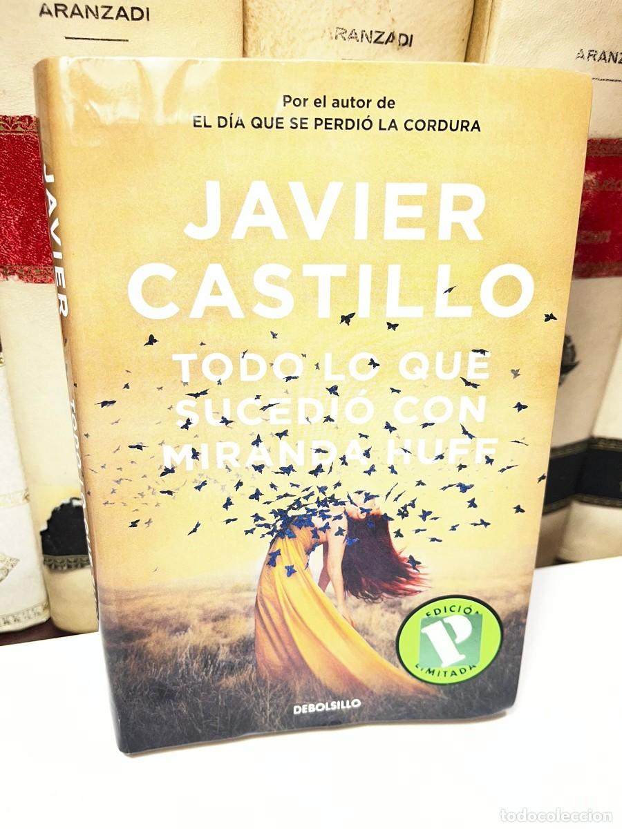 Libros de segunda mano: TODO LO QUE SUCEDI&Oacute; CON MIRANDA HUFF. Javier Castillo. 2022.