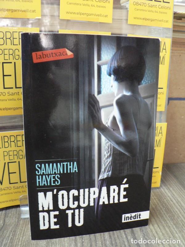 Libros de segunda mano: M'ocupar&eacute; de tu - Hayes, Samantha - Labutxaca