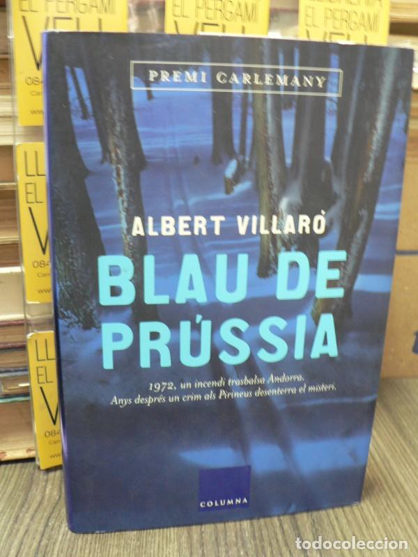 Libros de segunda mano: Blau de pr&uacute;ssia - Albert Villar&oacute; - Columna Cat - Cl&agrave;ssica